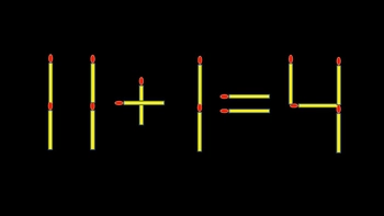 Thử tài IQ: Di chuyển một que diêm để 11+1=4 thành phép tính đúng