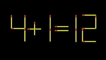 Thử tài IQ: Di chuyển một que diêm để 4+1=12 thành phép tính đúng