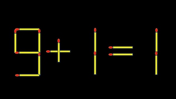 Thử tài IQ: Di chuyển một que diêm để 9+1=1 thành phép tính đúng