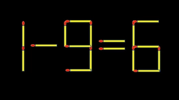 Thử tài IQ: Di chuyển một que diêm để 1-9=6 thành phép tính đúng