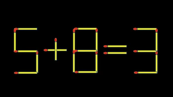 Thử tài IQ: Di chuyển một que diêm để 5+8=3 thành phép tính đúng