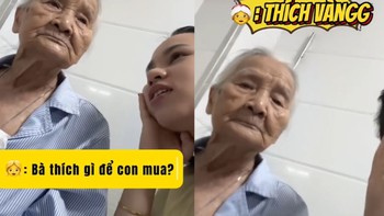 Cháu đau đầu khi hỏi bà thích gì?