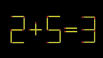 Thử tài IQ: Di chuyển một que diêm để 2+5=3 thành phép tính đúng
