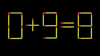 Thử tài IQ: Di chuyển một que diêm để 0+9=8 thành phép tính đúng