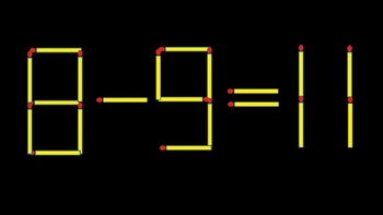 Thử tài IQ: Di chuyển một que diêm để 8-9=11 thành phép tính đúng