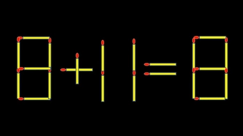 Thử tài IQ: Di chuyển một que diêm để 8+11=8 thành phép tính đúng