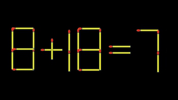 Thử tài IQ: Di chuyển một que diêm để 8+18=7 thành phép tính đúng