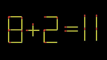 Thử tài IQ: Di chuyển một que diêm để 8+2=11 thành phép tính đúng
