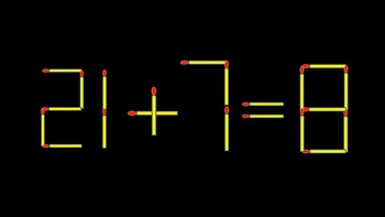 Thử tài IQ: Di chuyển một que diêm để 21+7=8 thành phép tính đúng