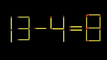 Thử tài IQ: Di chuyển một que diêm để 13-4=8 thành phép tính đúng