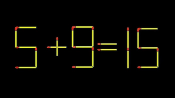Thử tài IQ: Di chuyển một que diêm để 5+9=15 thành phép tính đúng