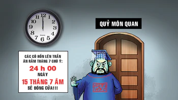 Cô hồn bị delay đúng rằm tháng 7