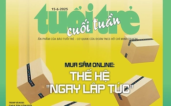 Tuổi Trẻ Cuối Tuần số 22-2025: Mua sắm online - Thế hệ 'ngay lập tức'