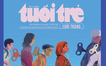 Mời bạn đón đọc Tuổi Trẻ Cuối Tháng số 1-2026
