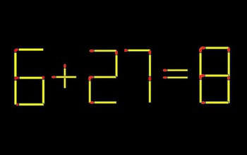 Thử tài IQ: Di chuyển một que diêm để 6+27=8 thành phép tính đúng