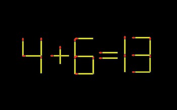 Thử tài IQ: Di chuyển một que diêm để 4+6=13 thành phép tính đúng