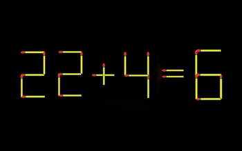 Thử tài IQ: Di chuyển một que diêm để 22+4=6 thành phép tính đúng