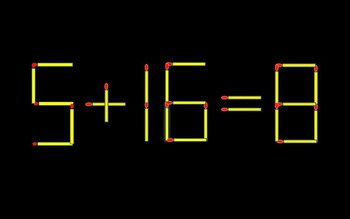 Thử tài IQ: Di chuyển một que diêm để 5+16=8 thành phép tính đúng
