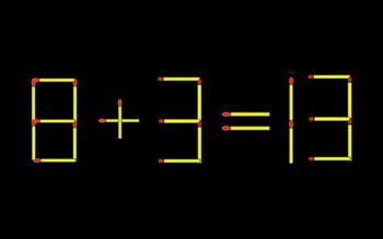 Thử tài IQ: Di chuyển một que diêm để 8+3=13 thành phép tính đúng