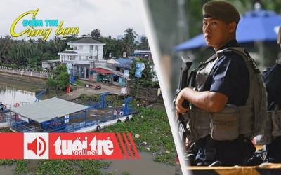 Điểm tin 8h: Phà Bình Quới sẽ hoạt động trở lại; Singapore phạt roi tội phạm lừa đảo online