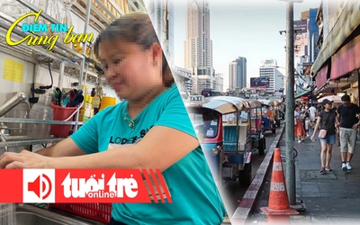 Điểm tin cùng bạn 8h: Giá nước sạch tại Quảng Nam tăng vọt; Du khách dễ bị lừa nhất ở Bangkok