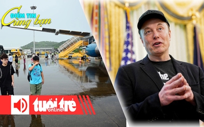 Điểm tin 18h: Giá vé máy bay hè leo thang sau mùa thi; Tỉ phú Elon Musk lập Đảng nước Mỹ