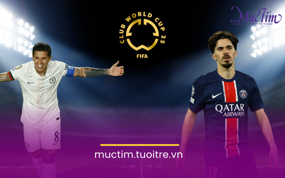 Lịch sử đối đầu giữa PSG và Chelsea trước chung kết FIFA Club World Cup 2025