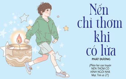 Truyện ngắn Mực Tím: Nến chỉ thơm khi có lửa