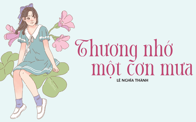 Truyện ngắn Mực Tím: Thương nhớ một cơn mưa