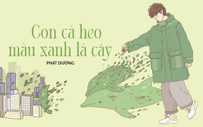Truyện ngắn Mực Tím: Con cá heo màu xanh lá cây