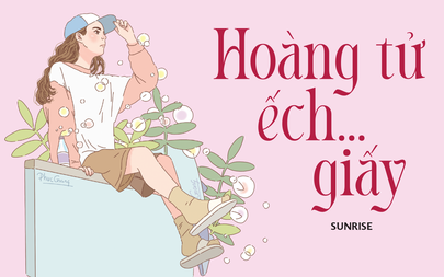 Truyện ngắn Mực Tím: Hoàng tử ếch... giấy
