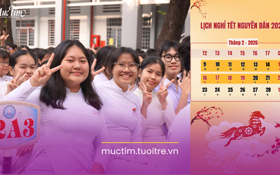 Lịch nghỉ Tết nguyên đán 2026 của học sinh trên cả nước