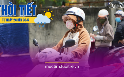 Dự báo thời tiết từ 24 đến 30-5: Cả nước nắng nóng, có nơi đến 39 độ