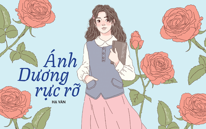 Truyện ngắn Mực Tím: Ánh Dương rực rỡ