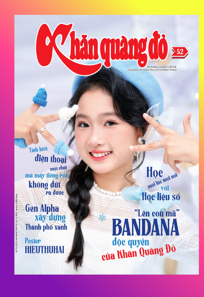 Đón đọc Khăn Quàng Đỏ 52, phát hành 24-12: tặng poster HIEUTHUHAI