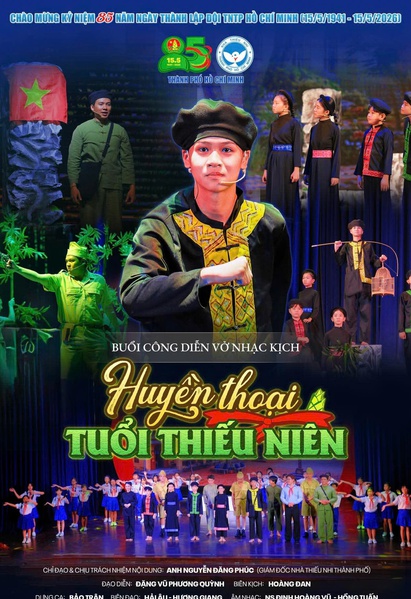 Ngày 3-5, Nhà thiếu nhi TP.HCM công diễn vở 'Nhạc kịch - Huyền thoại tuổi thiếu niên'