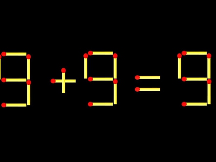 Thử tài IQ: Di chuyển một que diêm để 9+9=9 thành phép tính đúng