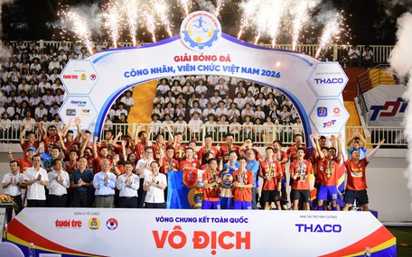 Thư cảm ơn của Ban tổ chức Giải Bóng đá công nhân, viên chức Việt Nam 2026