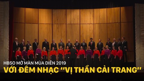 HBSO mở màn mùa diễn 2019 với đêm nhạc “Vị thần cải trang”