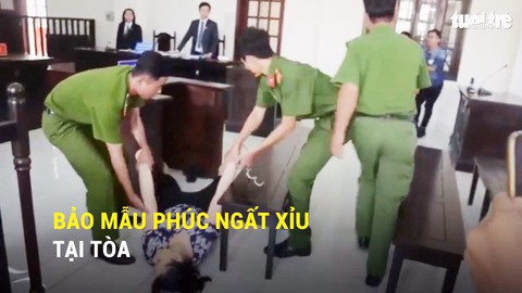 Bảo mẫu Phúc ngất xỉu tại tòa
