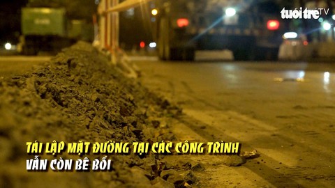 Tái lập mặt đường tại các công trình đào đường vẫn còn bê bối