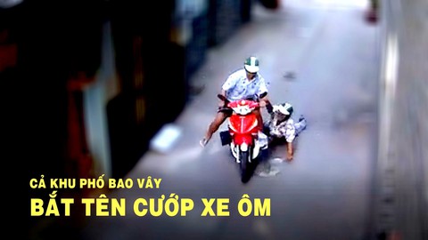 Cả khu phố bao vây bắt gọn tên cướp xe grab bike