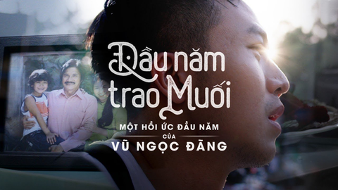 Vũ Ngọc Đãng gây bất ngờ với phim ngắn xúc động “Đầu năm trao muối”