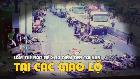 Làm thế nào để xóa điểm đen tai nạn tại các giao lộ