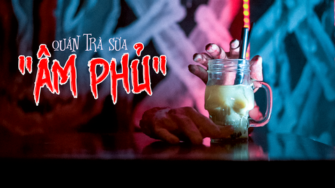 Thú vị trải nghiệm uống trà sữa "âm phủ"