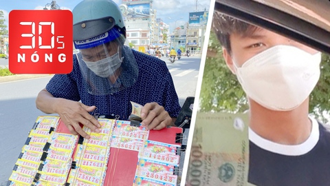 Bản tin 30s Nóng: Lên ruột với lời đồn vé số ngừng bán; Lộng hành thu tiền đậu xe ở quận 5, công an vào cuộc