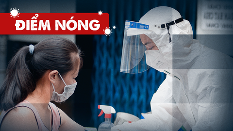 Điểm nóng: Cả nước thêm 5.382 ca; TP.HCM đã có hơn 60% người tiêm đủ 2 mũi vắc xin phòng COVID-19