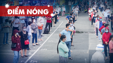 Điểm nóng: Cả nước thêm 1307 ca nhiễm; Riêng TP.HCM 915 ca; 0h đêm nay bắt đầu giãn cách theo CT16