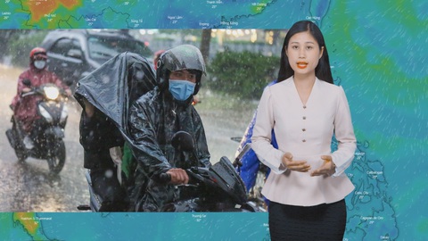 Dự báo thời tiết 11-5: Mưa sẽ tiếp diễn trên cả nước, nhiều nơi mưa to, Nam Bộ mưa vào chiều tối