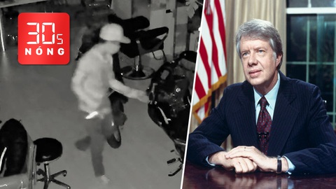 Bản tin 30s Nóng: Video tên trộm cầm dao đột nhập tiệm tóc; Cựu tổng thống Jimmy Carter qua đời